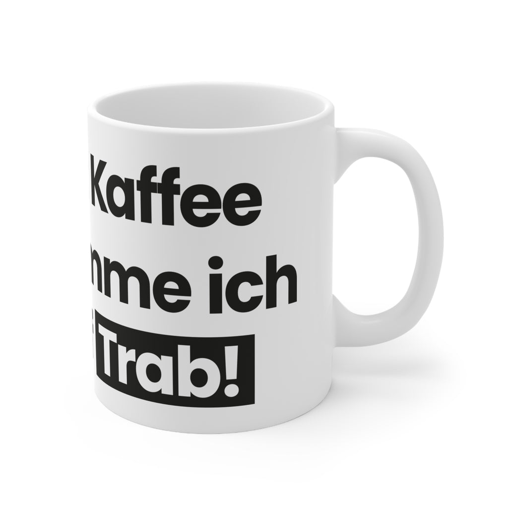 Mit Kaffee komm ich auf Trab